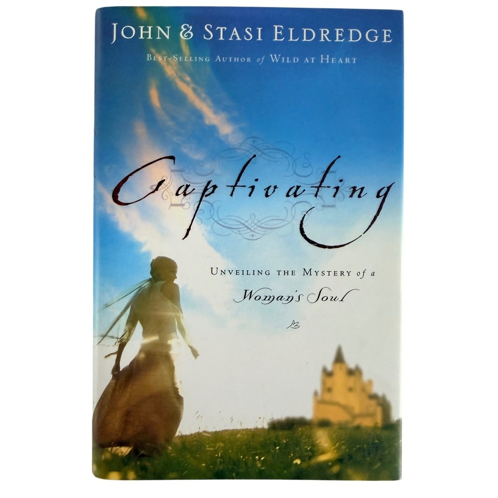Captivating John & Stasi Eldredge Hardcover Book Christian Women Spiritual Life